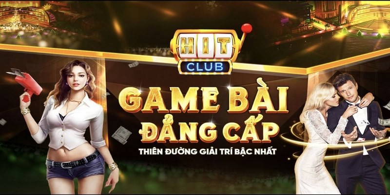 Hit Club – Chia Sẻ Các Mẹo Chơi Hiệu Quả Nhất Năm 2024